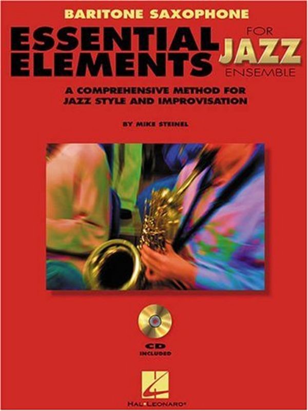 Cover Art for 9780793596232, Essential Elements for Jazz Ensemble a Comprehensive Method for Jazz Style and Improvisation by Steinel Mike