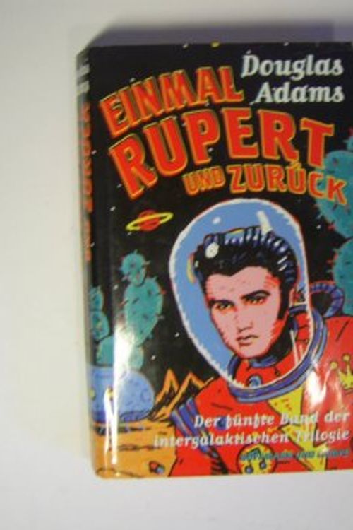 Cover Art for 9783455000757, Einmal Rupert und zurück by Douglas Adams