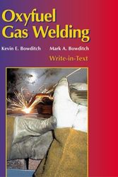 Cover Art for 9781590703007, Oxyfuel Gas Welding by Kevin E. Bowditch