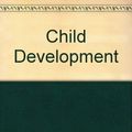 Cover Art for 9780205437924, Child Development by Laura E. Berk