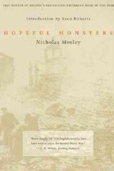 Cover Art for 9781564782427, Hopeful Monsters by Nicholas Mosley