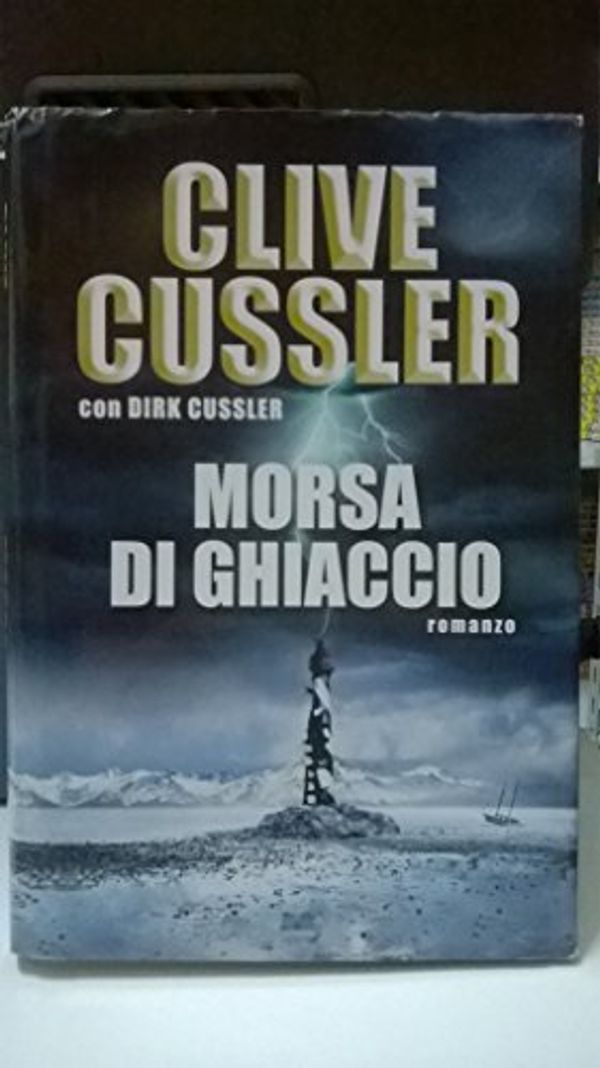 Cover Art for 9788830427518, Morsa di ghiaccio by Dirk Cussler