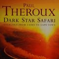 Cover Art for 9780241140499, Dark Star Safari by Paul Theroux