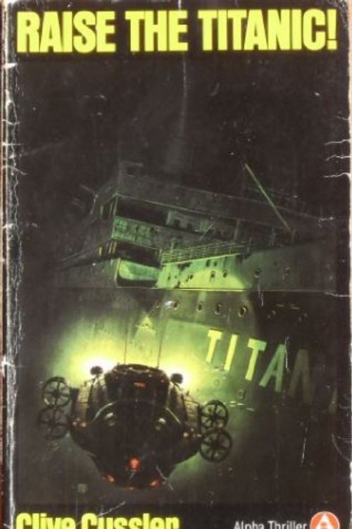 Cover Art for 9780194242196, Raise the "Titanic"! by Clive Cussler
