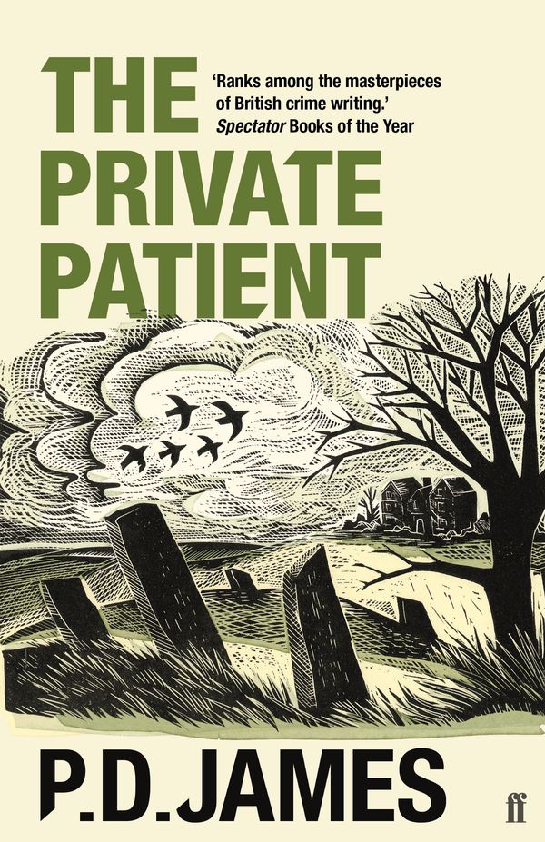 Cover Art for 9780571345120, The Private Patient by P D James