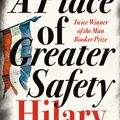 Cover Art for 9780007250554, A Place of Greater Safety by Hilary Mantel
