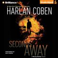 Cover Art for 9781455805013, Seconds Away by Harlan Coben
