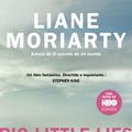 Cover Art for 9788483658031, Big Little Lies (Pequeñas mentiras) by Liane Moriarty