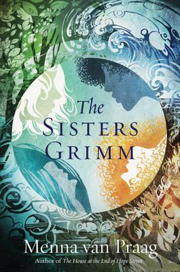 Cover Art for 9780062932464, The Sisters Grimm by Van Praag, Menna