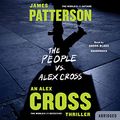 Cover Art for B074XHXZQW, The People vs. Alex Cross by James Patterson