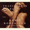Cover Art for 9780375417313, Trans-Sister Radio by Chris Bohjalian