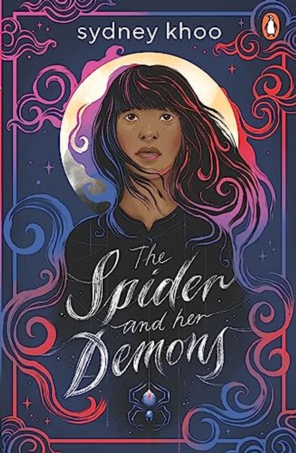 Cover Art for 9781761047572, The Spider and Her Demons by sydney khoo