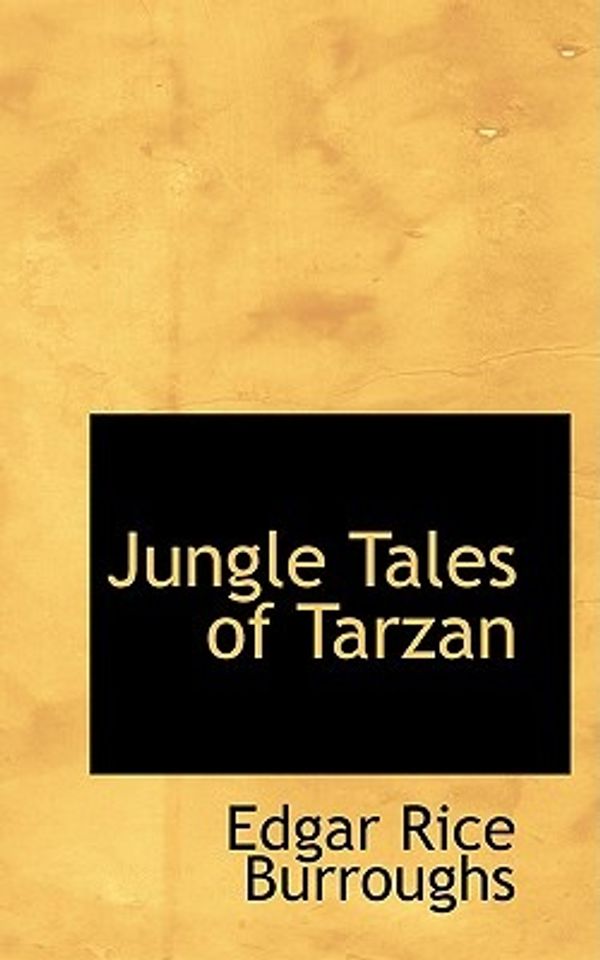 Cover Art for 9781426451898, Jungle Tales of Tarzan by Edgar Rice Burroughs