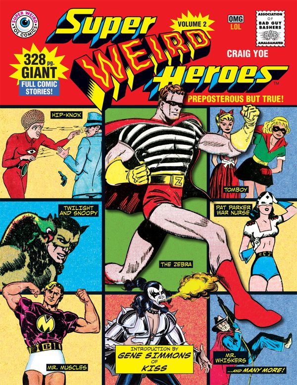 Cover Art for 9781631408588, Super Weird Heroes: Preposterous But True! by Craig Yoe