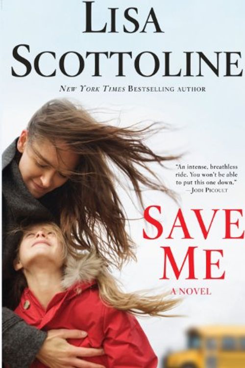 Cover Art for 9781410436115, Save Me (Basic) by Lisa Scottoline