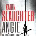 Cover Art for 9791033902898, Angie: Une enquête de Will Trent by Karin Slaughter