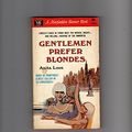 Cover Art for 9780140184877, Gentlemen Prefer Blondes: The Illuminating Diary of a Professional Lady (Penguin Twentieth-Century Classics) by Anita Loos