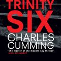 Cover Art for 9780007337811, The Trinity Six by Charles Cumming