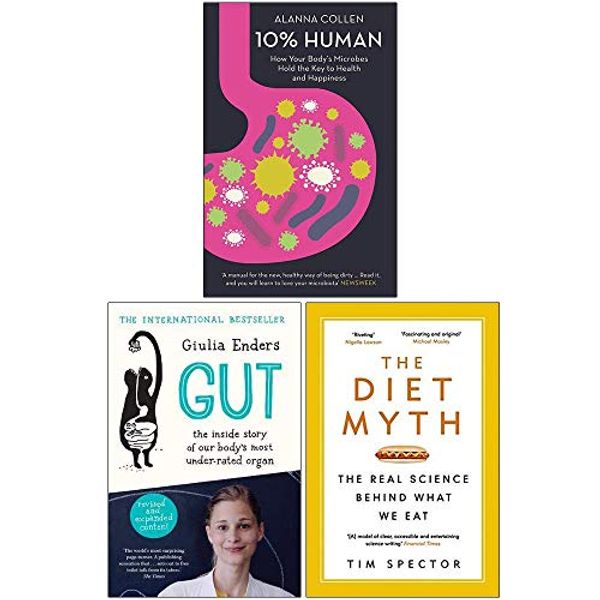 Cover Art for 9789123655168, Diet Myth,10% Human and Gut 3 Books Collection Set by Alanna Collen, Professor Tim Spector, Giulia Enders