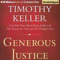 Cover Art for 9781441830814, Generous Justice by Timothy Keller