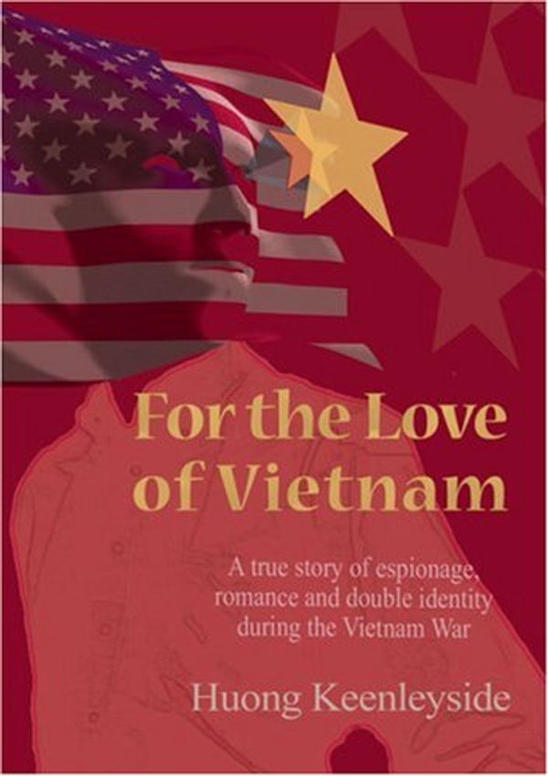 Cover Art for 9781857566031, For the Love of Vietnam by Unknown
