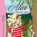 Cover Art for 9782014018608, Alice, Tome 1 : Alice et le cheval volé by Caroline Quine