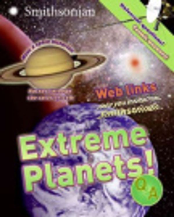 Cover Art for 9780060899752, Extreme Planets! Q&A by Mary Kay Carson