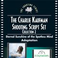 Cover Art for 9781557046918, Charlie Kaufman Shooting Script Set, Collection 2 by Charlie Kaufman