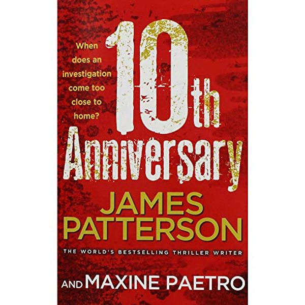 Cover Art for 9781784752705, 10th Anniversary by James Patterson