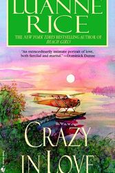 Cover Art for 9780553587814, Crazy in Love by Luanne Rice