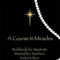 Cover Art for 9780976420033, A Course in Miracles by Helen Schucman