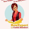 Cover Art for 9781976574924, The INTJ Female: How to Understand and Embrace Your Unique MBTI Personality as an INTJ Woman by Caitlin Humbert