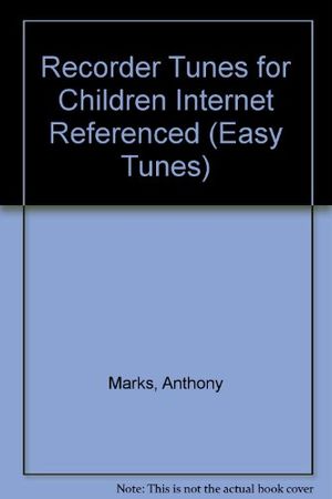 Cover Art for 9780794505790, Recorder Tunes for Children Internet Referenced by Unknown