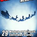 Cover Art for 9781434445612, The Second Christmas Megapack: 29 Modern and Classic Christmas Stories by Booth Tarkington, Harriet Beecher Stowe, Jacob A. Riis, Jerome K. Jerome, Julian Hawthorne, Mary Roberts Rinehart, Mary Wickizer Burgess, O. Henry, Robert Reginald