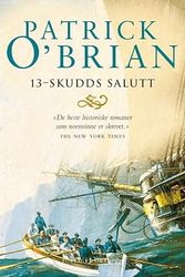 Cover Art for 9788249514717, 13-skudds salutt by Patrick O'Brian