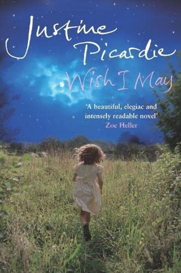 Cover Art for 9780330412223, Wish I May by Justine Picardie
