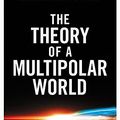 Cover Art for B097Z1M1W8, The Theory of a Multipolar World by Alexander Dugin