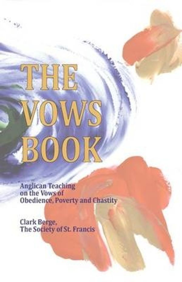 Cover Art for 9781495378812, The Vows Book by Clark Berge