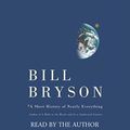 Cover Art for B00009OYYM, A Short History of Nearly Everything by Bill Bryson