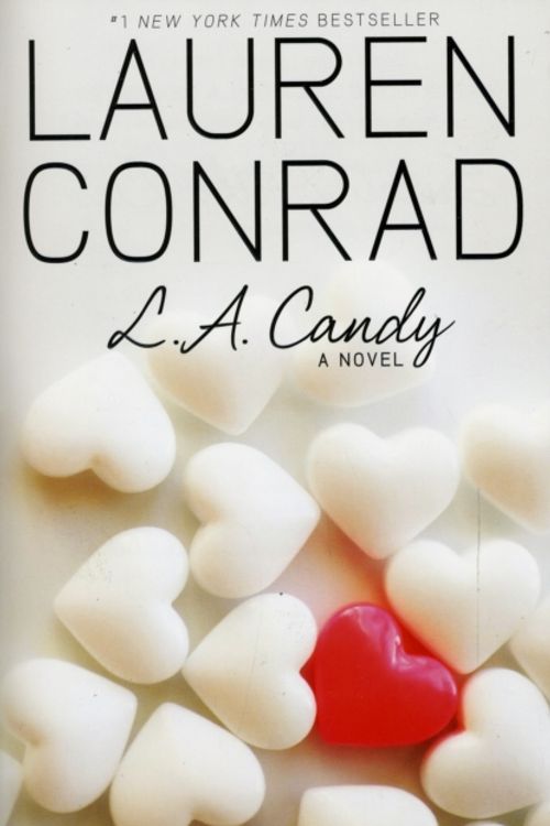 Cover Art for 9780061767593, L.A. Candy by Lauren Conrad