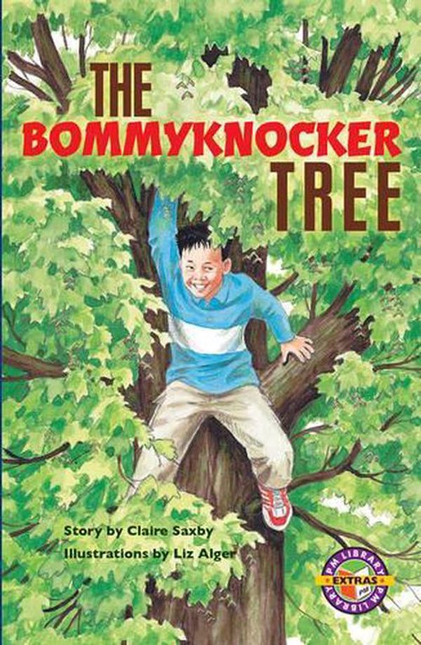 Cover Art for 9780170117159, PM Library: Bommyknocker Tree by Saxby,Claire