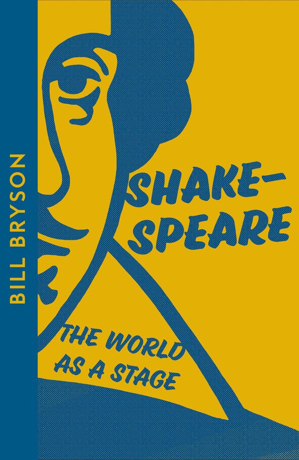 Cover Art for 9780008610043, Shakespeare: The World as a Stage by Bill Bryson