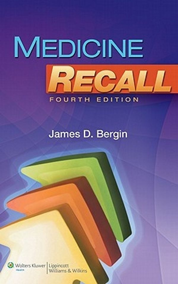 Cover Art for 9781605476759, Medicine Recall by James D. Bergin