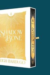 Cover Art for 9781250781611, Shadow and Bone: The Collector's Edition (Shadow and Bone Trilogy) by Leigh Bardugo