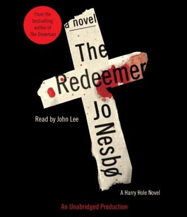 Cover Art for 9780307917546, The Redeemer by Jo Nesbo