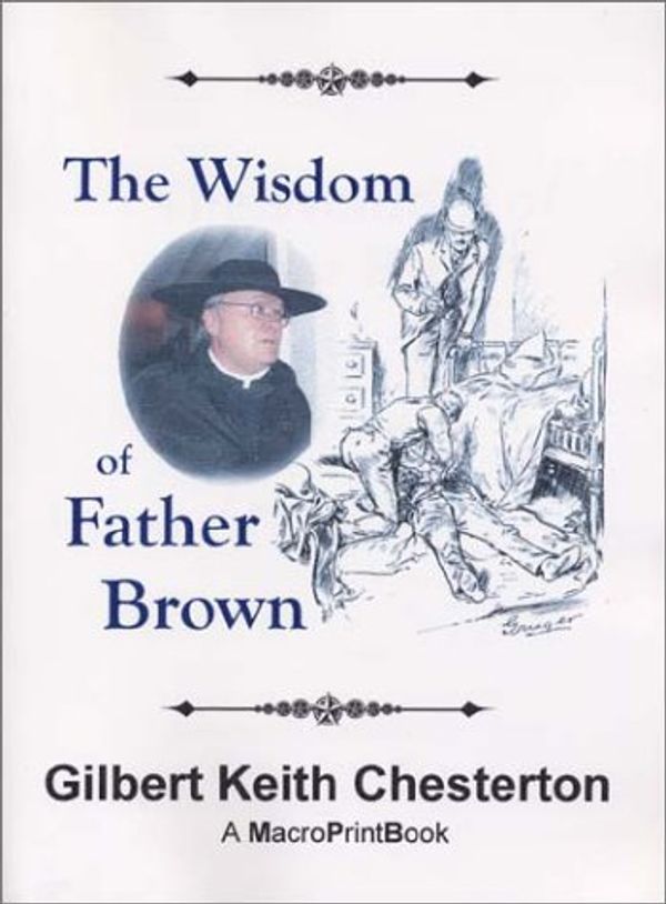 Cover Art for 9781888725278, The Wisdom of Father Brown by G. K. Chesterton