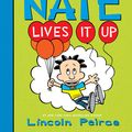 Cover Art for 9780062111098, Big Nate Lives It Up by Lincoln Peirce