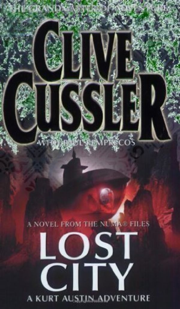 Cover Art for B00C7GG9WI, Lost City (Numa Files S.) by Cussler, Clive [02 March 2006] by Unknown