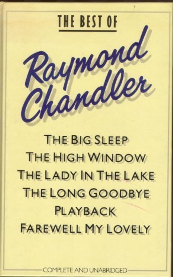 Cover Art for 9780907486848, The Best of Raymond Chandler by Chandler, Raymond.