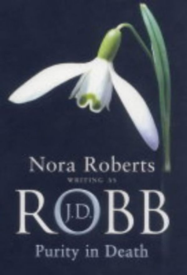Cover Art for 9780749906818, Purity in Death by J.D. Robb